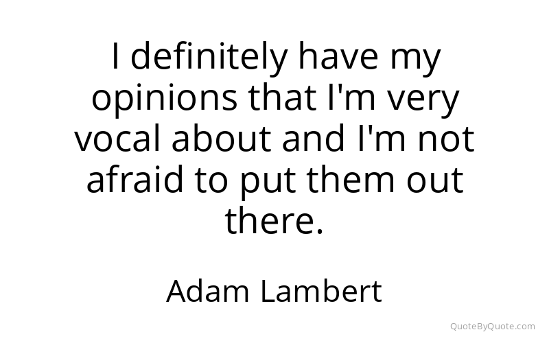 Preview image for this quote by Adam Lambert