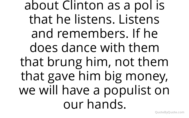 Preview image for this quote by Molly Ivins