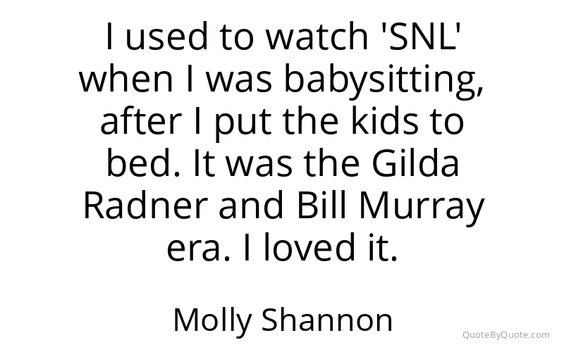 Preview image for this quote by Molly Shannon