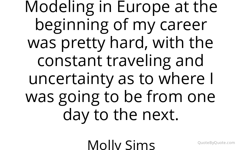 Preview image for this quote by Molly Sims