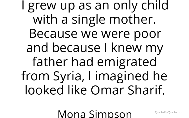 Preview image for this quote by Mona Simpson