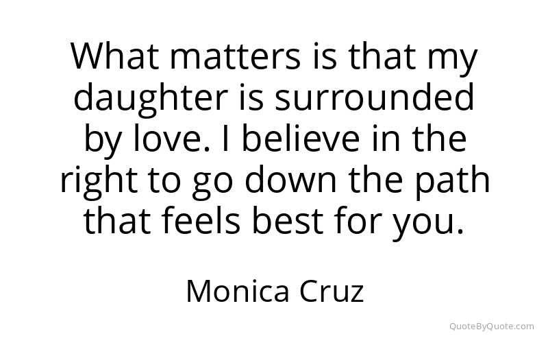 Preview image for this quote by Monica Cruz