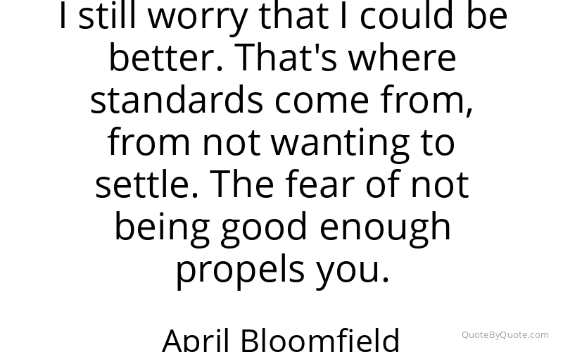 Preview image for this quote by April Bloomfield