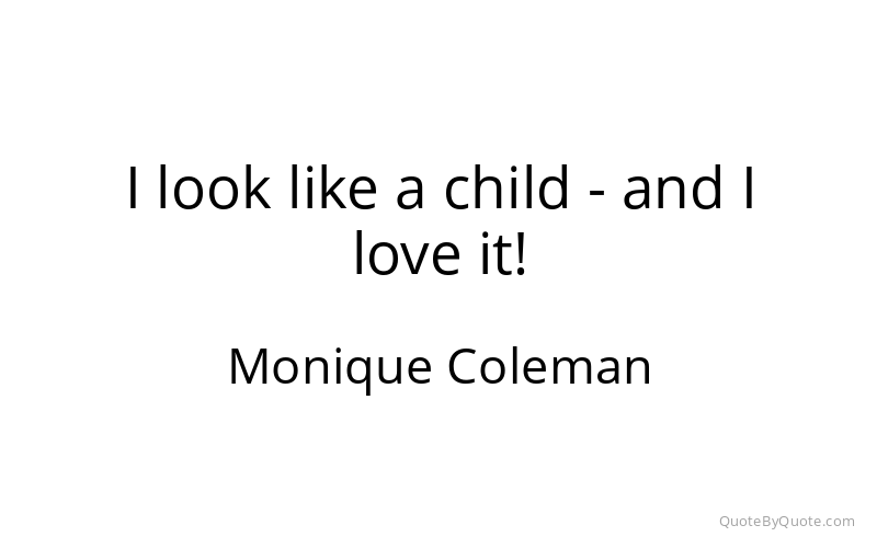 Preview image for this quote by Monique Coleman