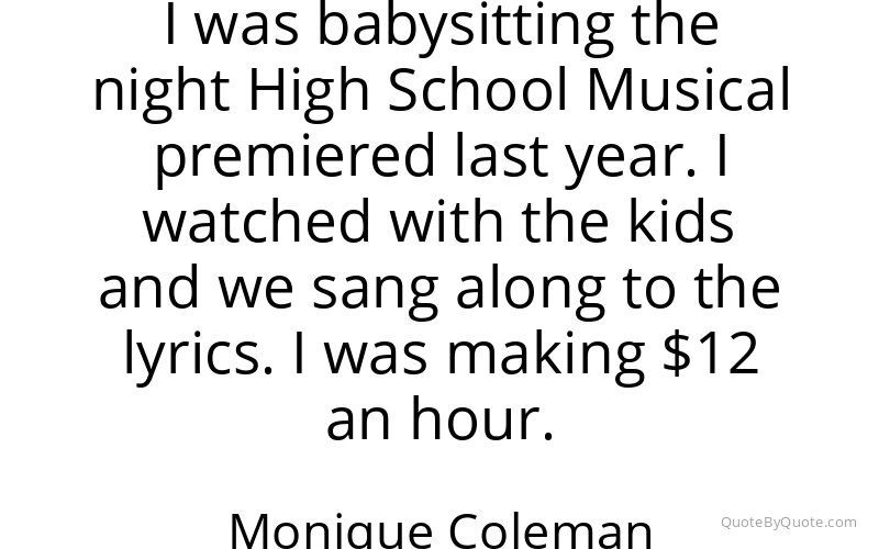 Preview image for this quote by Monique Coleman