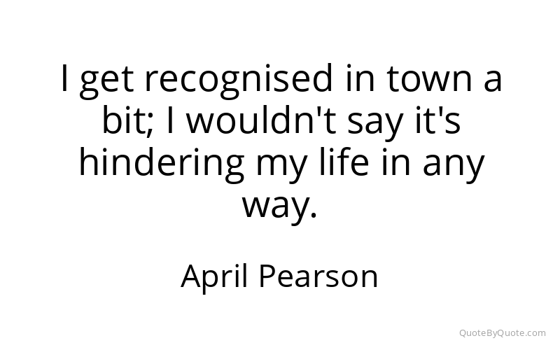 Preview image for this quote by April Pearson
