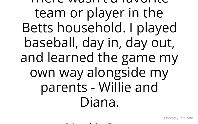 Preview image for this quote by Mookie Betts