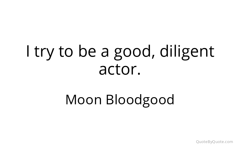 Preview image for this quote by Moon Bloodgood