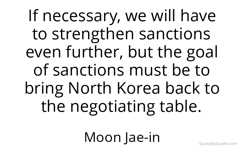 Preview image for this quote by Moon Jae-in