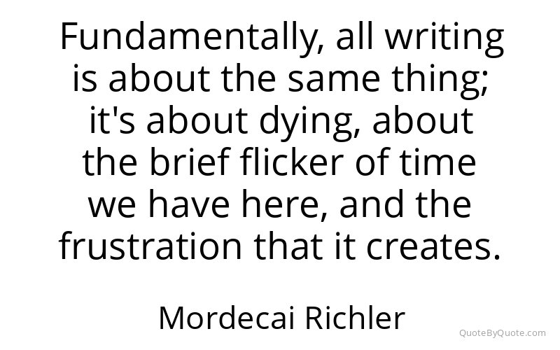 Preview image for this quote by Mordecai Richler