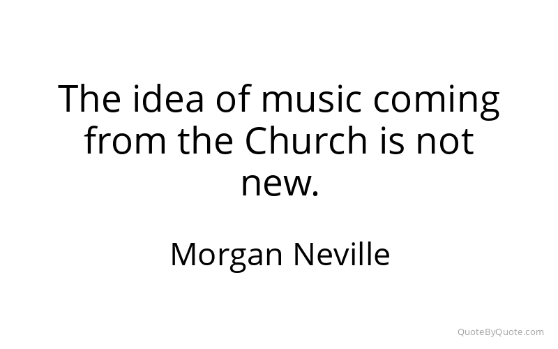 Preview image for this quote by Morgan Neville