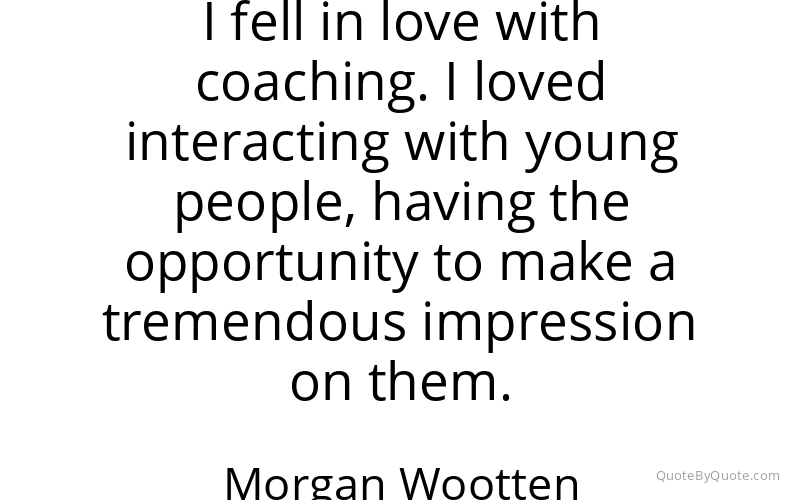 Preview image for this quote by Morgan Wootten