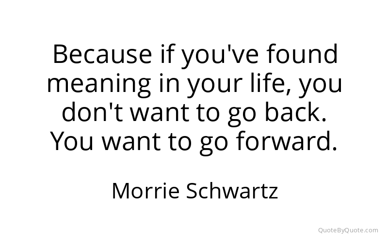Preview image for this quote by Morrie Schwartz