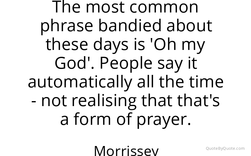 Preview image for this quote by Morrissey
