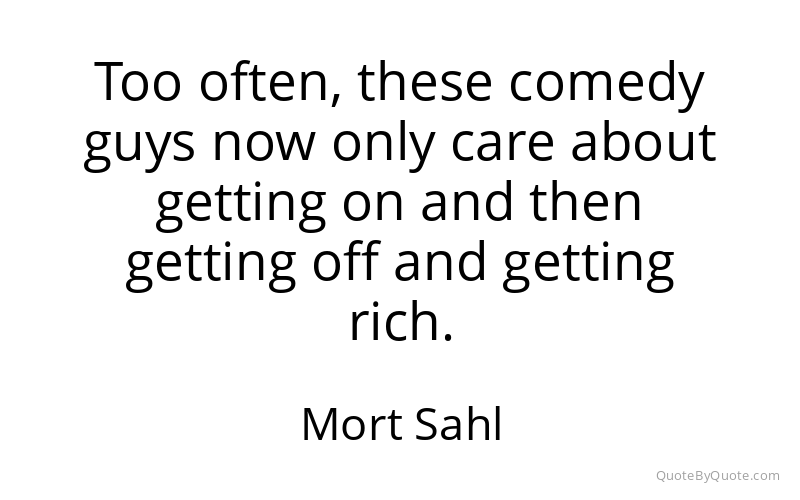 Preview image for this quote by Mort Sahl