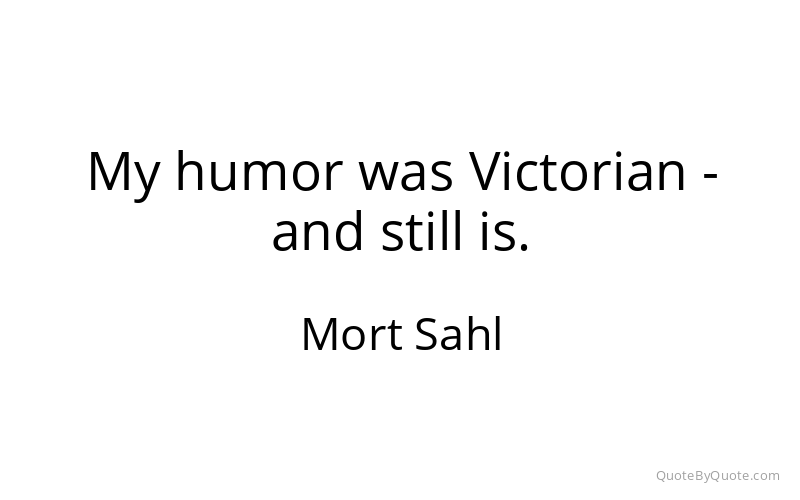 Preview image for this quote by Mort Sahl
