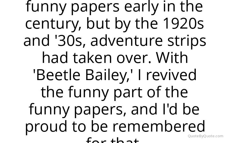 Preview image for this quote by Mort Walker