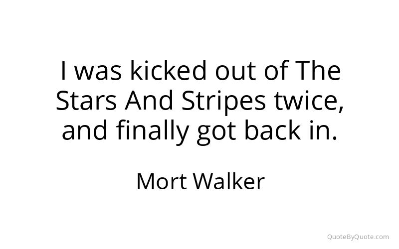 Preview image for this quote by Mort Walker