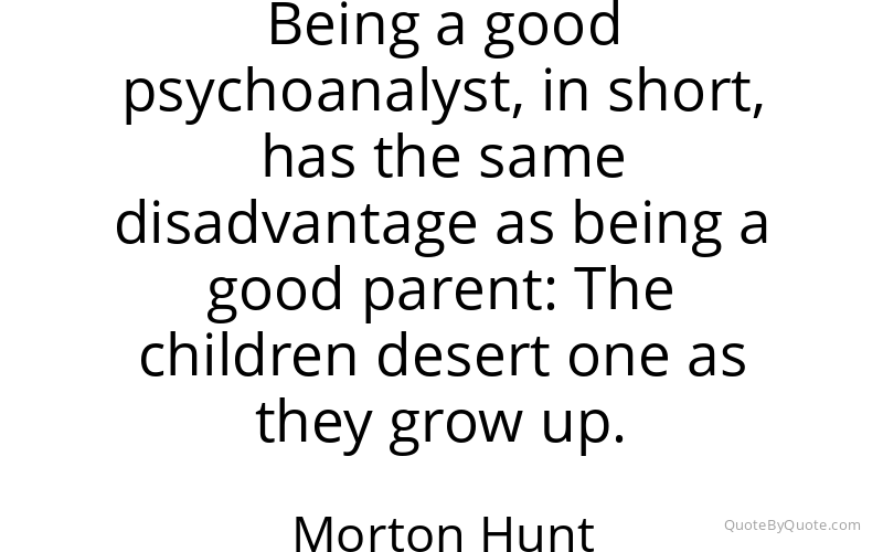 Preview image for this quote by Morton Hunt