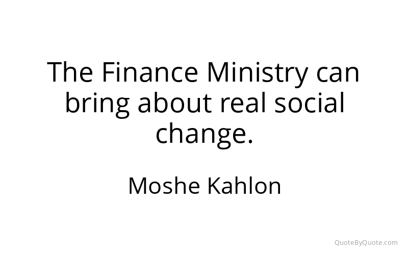Preview image for this quote by Moshe Kahlon