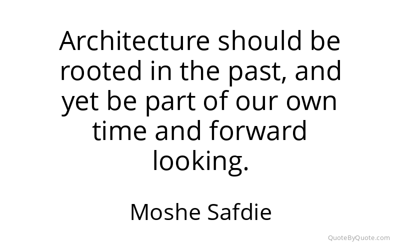Preview image for this quote by Moshe Safdie