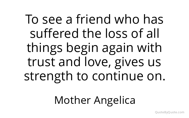 Preview image for this quote by Mother Angelica