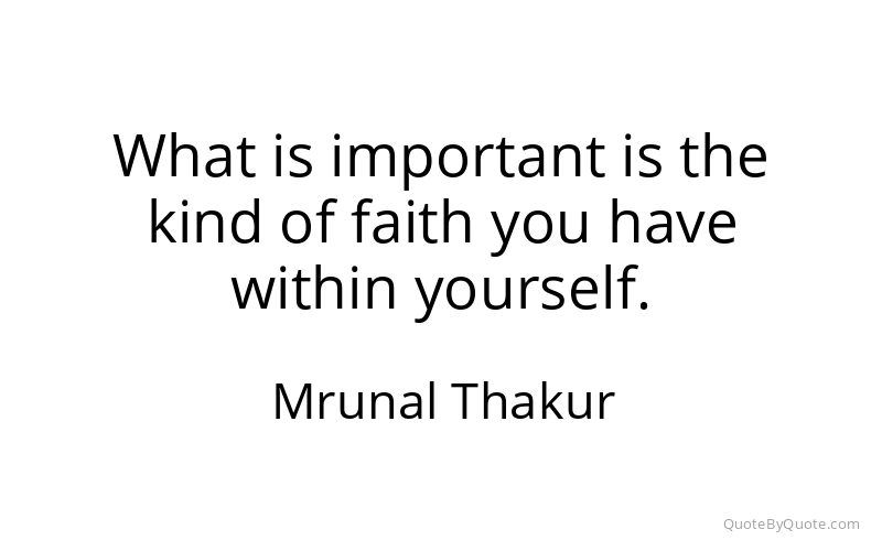 Preview image for this quote by Mrunal Thakur