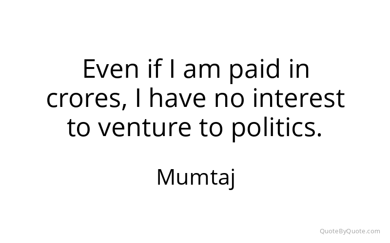 Preview image for this quote by Mumtaj
