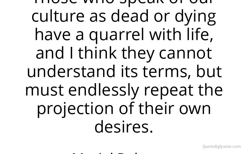 Preview image for this quote by Muriel Rukeyser