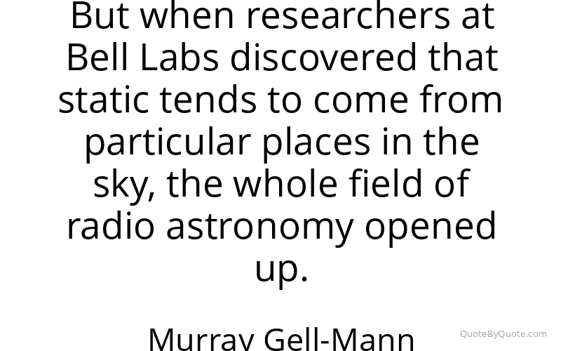 Preview image for this quote by Murray Gell-Mann