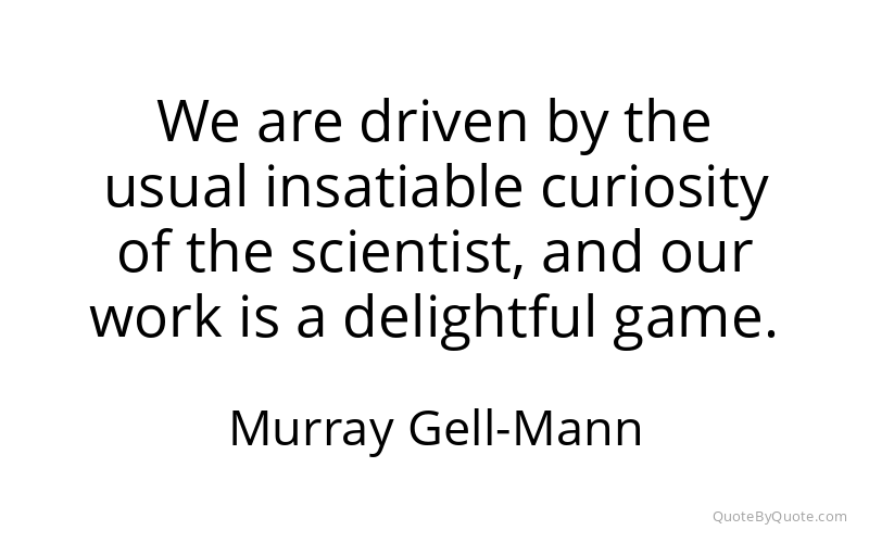 Preview image for this quote by Murray Gell-Mann