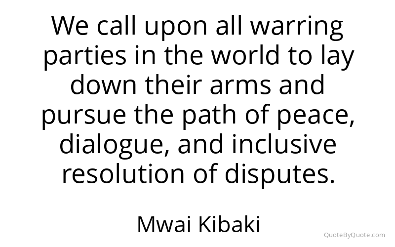 Preview image for this quote by Mwai Kibaki