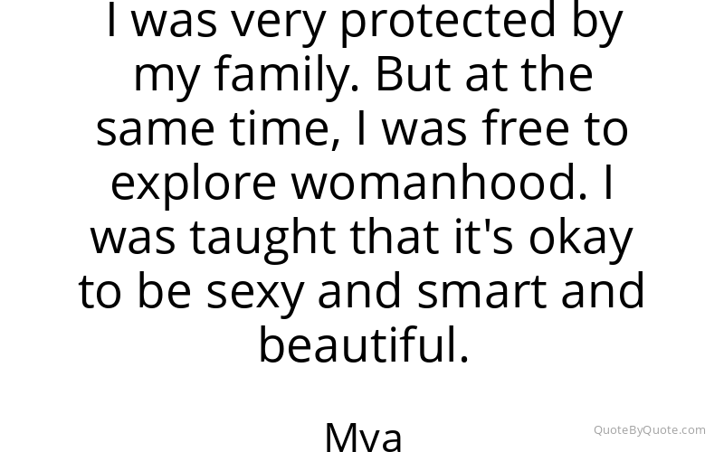 Preview image for this quote by Mya