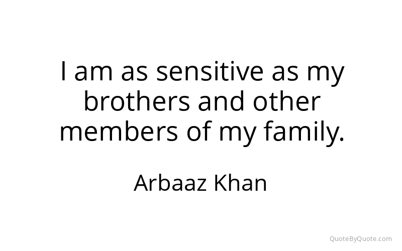 Preview image for this quote by Arbaaz Khan