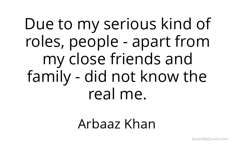 Preview image for this quote by Arbaaz Khan