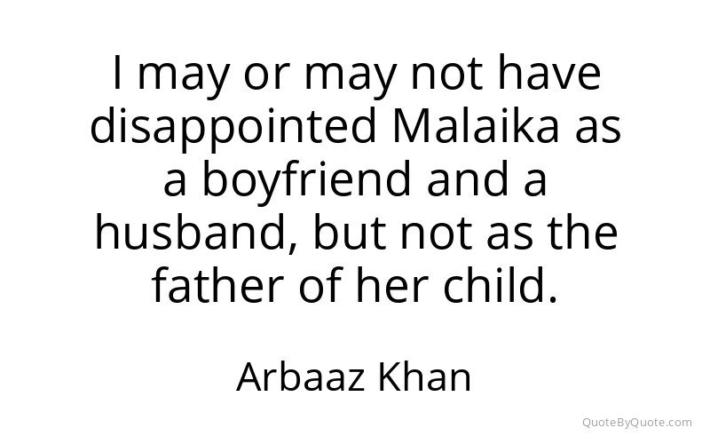 Preview image for this quote by Arbaaz Khan