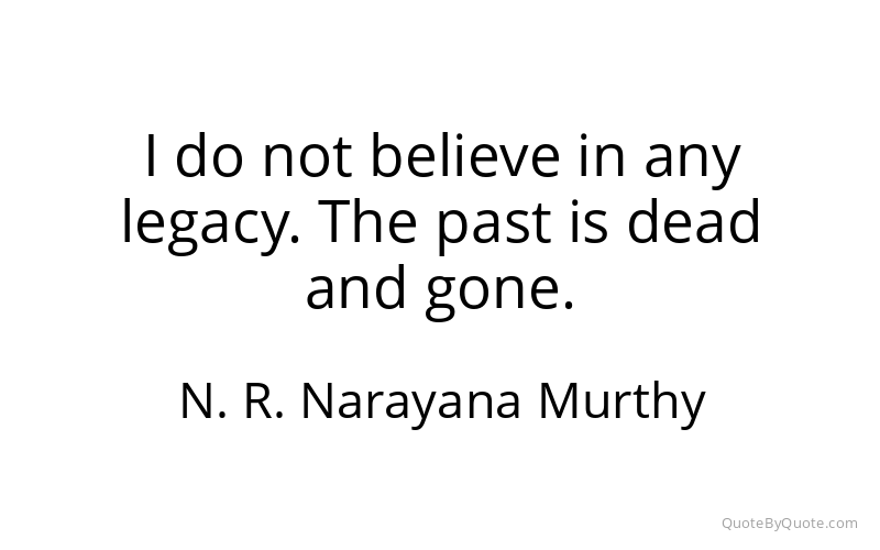 Preview image for this quote by N. R. Narayana Murthy