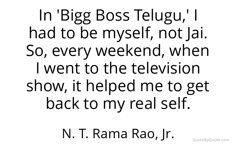 Preview image for this quote by N. T. Rama Rao, Jr.