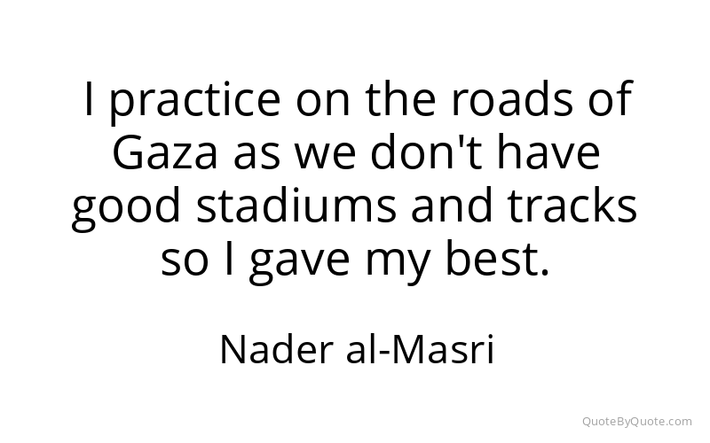 Preview image for this quote by Nader al-Masri