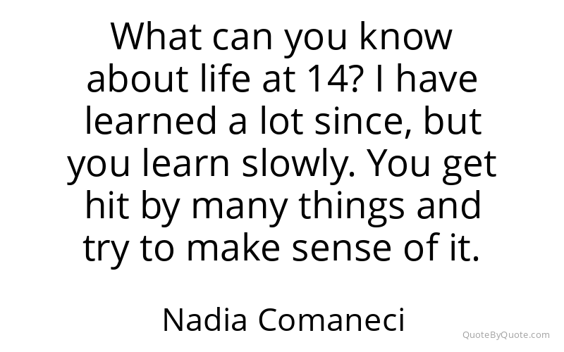 Preview image for this quote by Nadia Comaneci