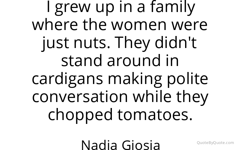 Preview image for this quote by Nadia Giosia
