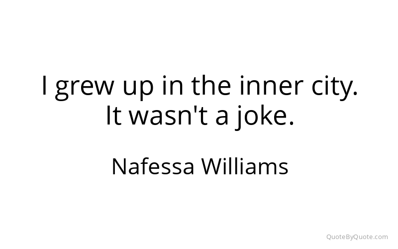 Preview image for this quote by Nafessa Williams