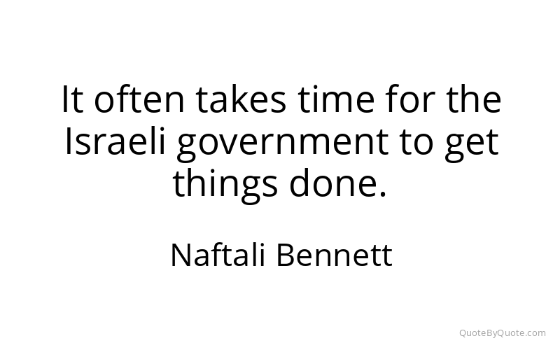 Preview image for this quote by Naftali Bennett