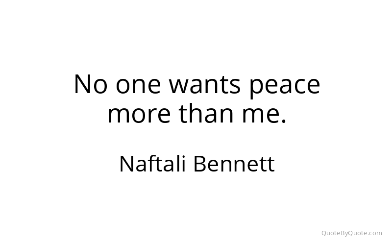 Preview image for this quote by Naftali Bennett