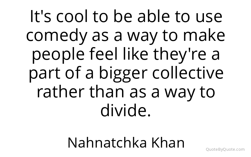 Preview image for this quote by Nahnatchka Khan