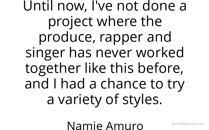 Preview image for this quote by Namie Amuro