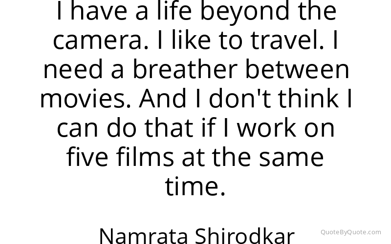 Preview image for this quote by Namrata Shirodkar
