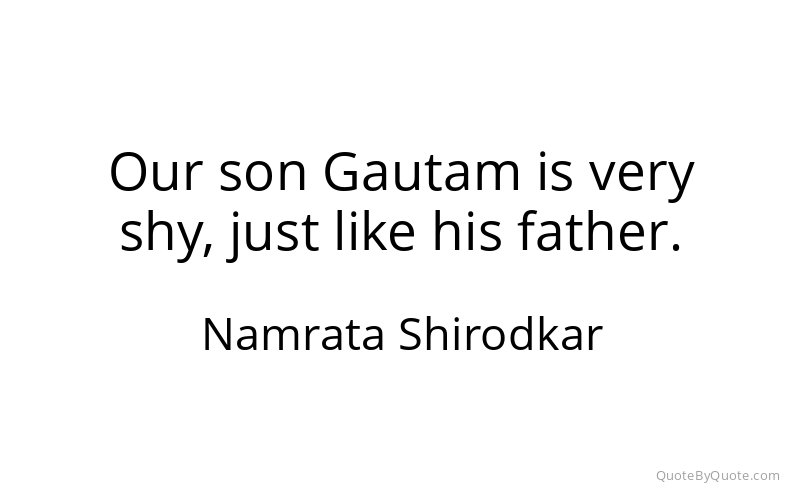 Preview image for this quote by Namrata Shirodkar