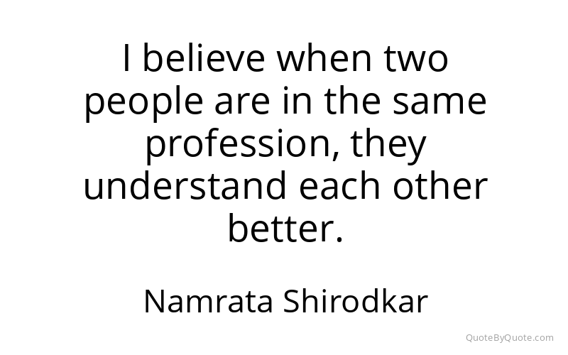 Preview image for this quote by Namrata Shirodkar