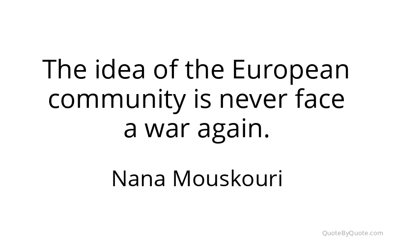 Preview image for this quote by Nana Mouskouri